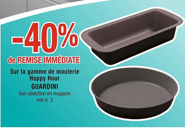 la gamme de moulerie happy hour guardini