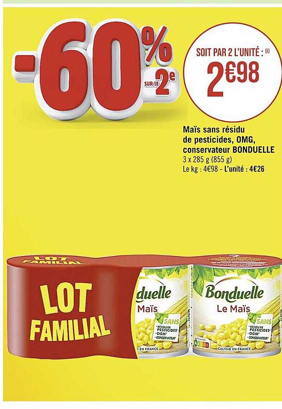 maïs sans résidu de pesticides, omg, conservateur bonduelle