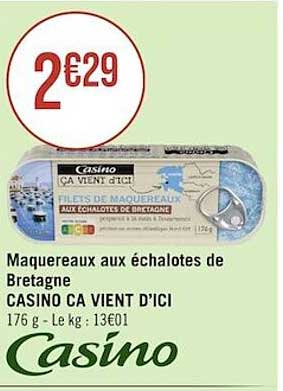 maquereaux aux échalotes de bretagne casino ça vient d'ici