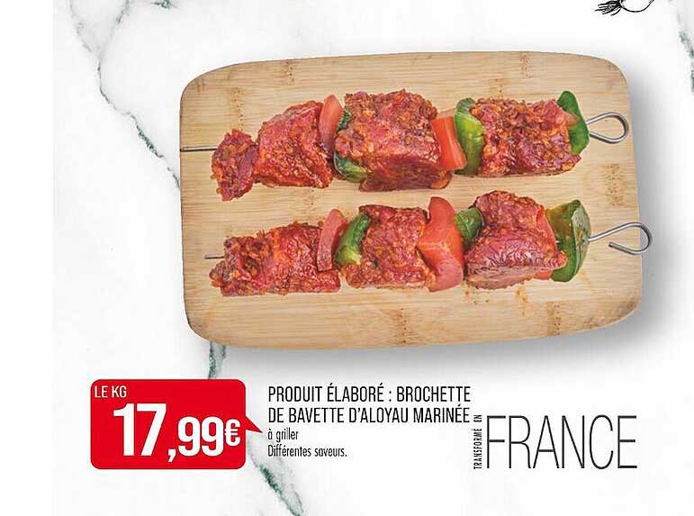 produit élaboré : brochette de bavette d'aloyau marinée