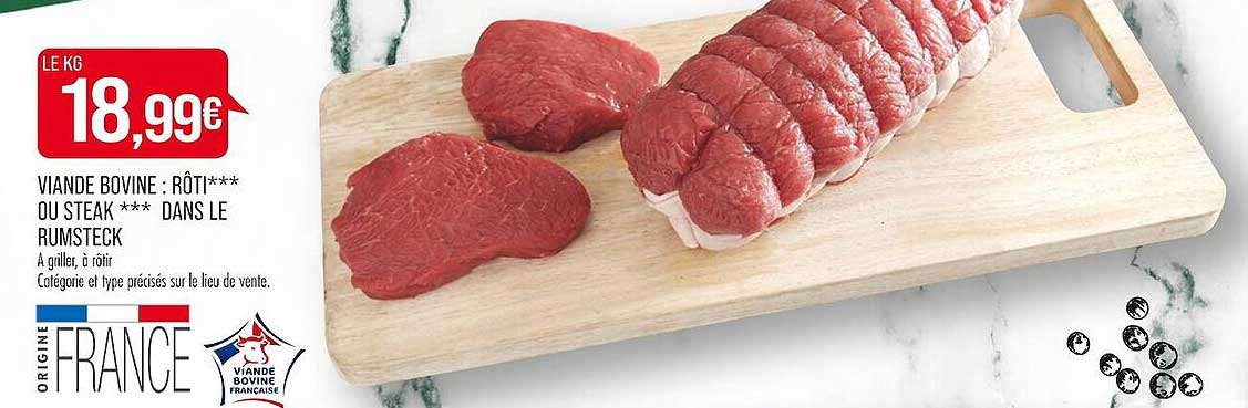 viande bovine : rôti ou steak dans le rumsteck