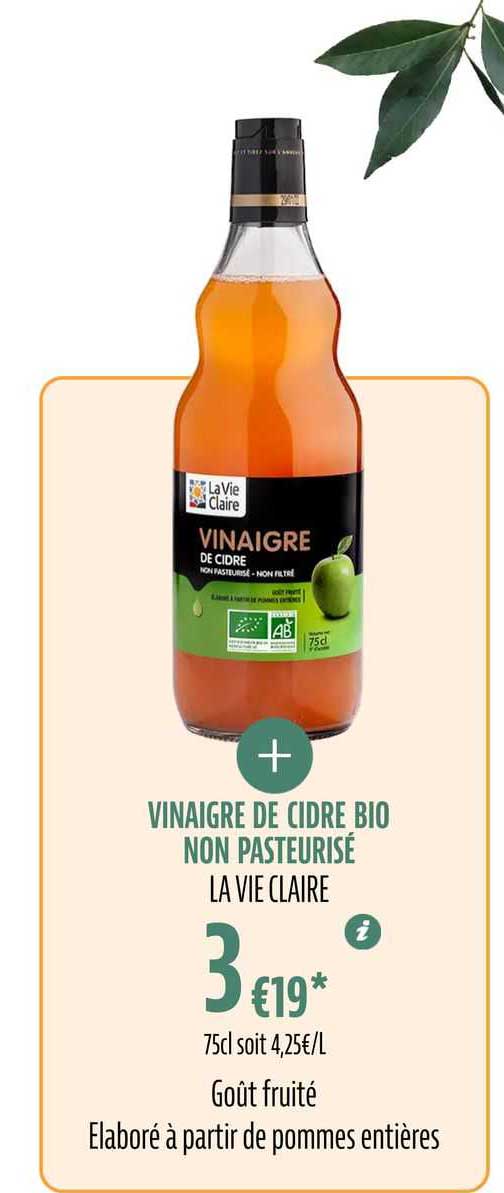 vinaigre de cidre bio non pasteurisé la vie claire