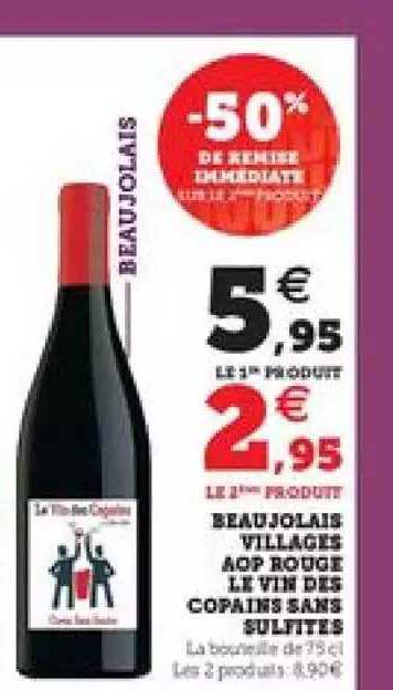 beaujolais villages aop rouge le vin des copains sans sulfites -50% de remise immédiate