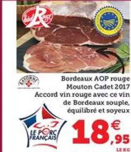 bordeaux aop rouge mouton cadet 2017