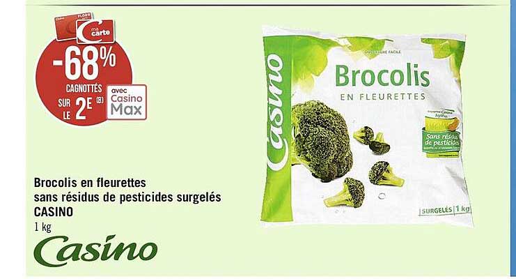 brocolis en fleurettes sans résidus de persticides surgelés casino