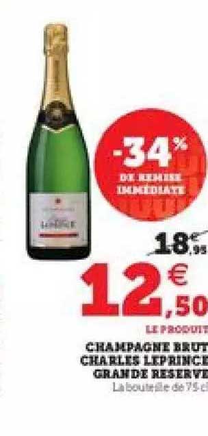 champagen brut charles leprince grande réserve -34% de remise immédiate