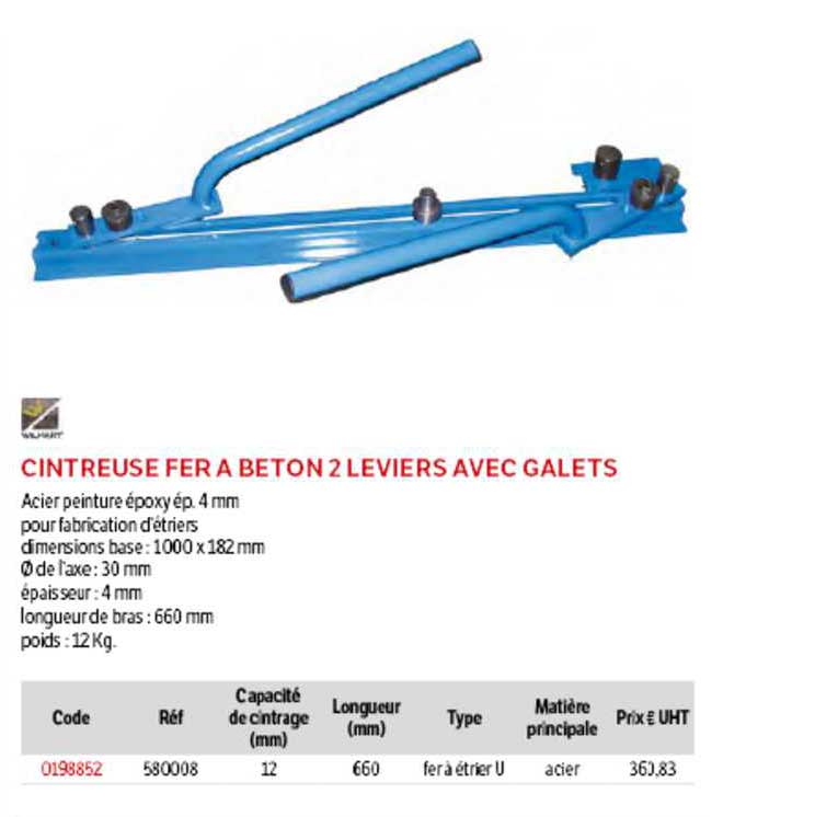 Cintreuse Fer à Béton 2 Leviers Avec Galets