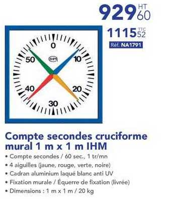Compte secondes cruciforme mural 1 m x 1 m IHM
