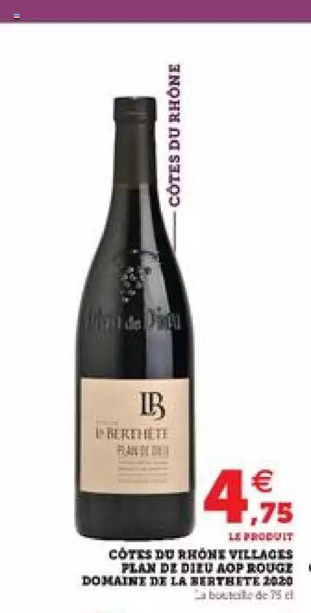 côtes du rhône villages plan de dieur aop rouge domaien de la berthite 2020