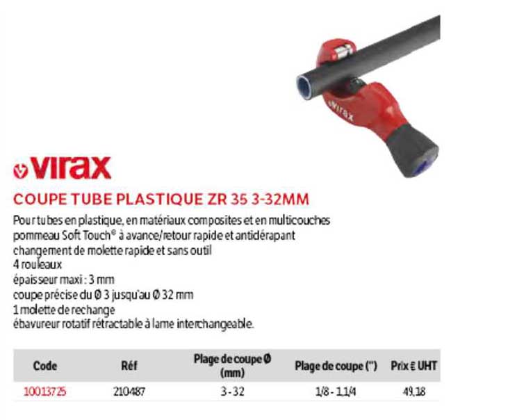 coupe tube plastique zr 35 3-32mm virax