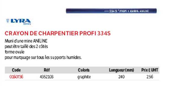 Crayon De Charpentier Profi 334s Lyra