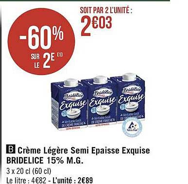 crème légère semi épaisse exquise bridélice 15% m.g.