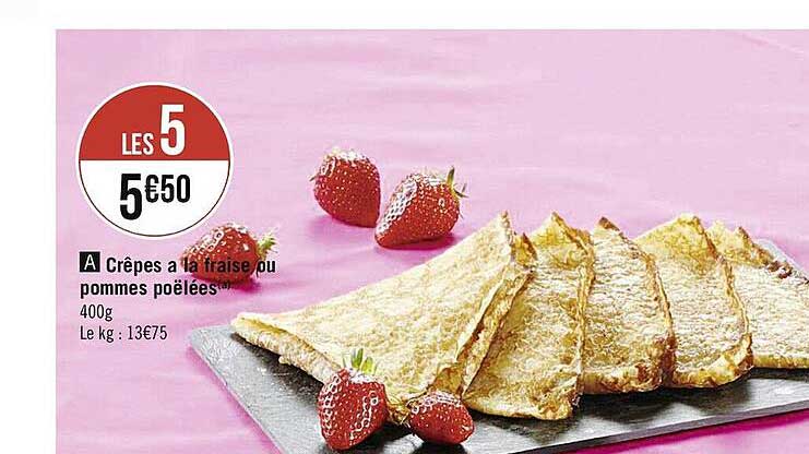 Crêpes à La Fraise Ou Pommes Poëlées