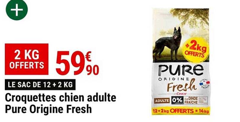 Croquettes Chien Adulte Pure Origine Fresh