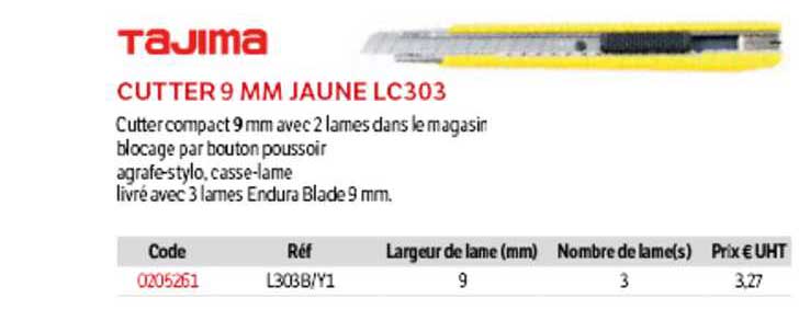 cutter 9 mm jaune lc303 tajima