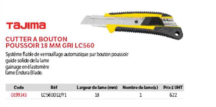 cutter à bouton poussoir 18 mm gril lc560 tajima