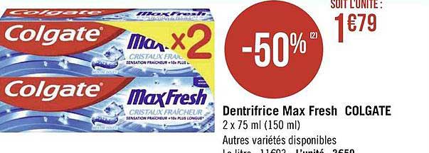 Dentifrice Max Fresh Colgate