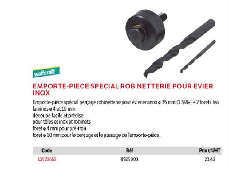 emporte-pièce spécial robinetterie pour évier inox