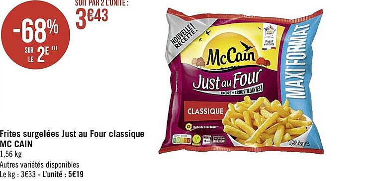 frites surgelées just au four classique mc cain