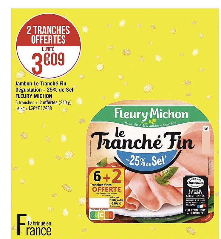 jambon le tranché fin dégustation -25% de sel fleury michon