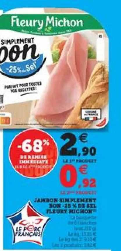 Jambon Simplement Bon -25% De Sel Fleury Michon -68% De Remise Immédiate