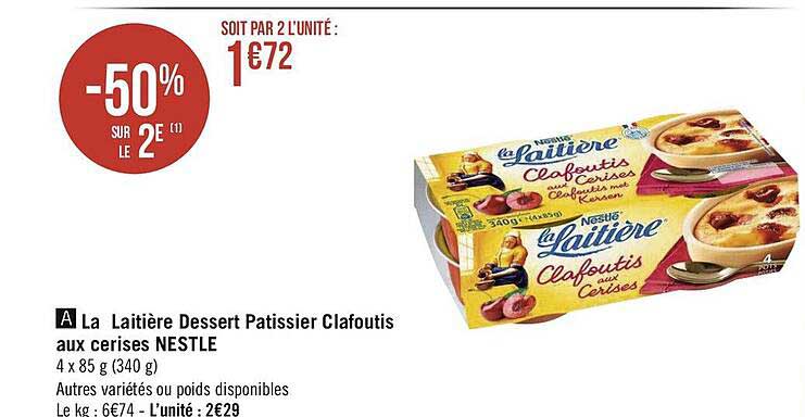 La Laitière Dessert Pâtissier Clafmoutis Aux Cerises Nestlé