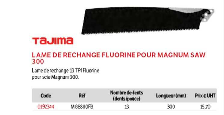lame de rechange fluorine pour magnum saw 300 tajima