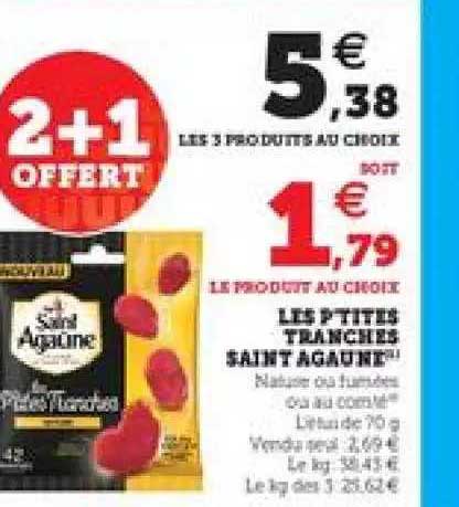 Les P'tites Tranches Saint Agaune 2+1 Offert