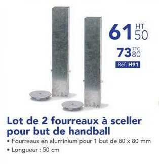 Lot de 2 fourreaux a sceller pour but de handball