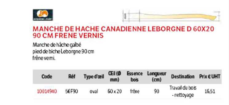 manche de hache canadienne leborgne d 60 x 20 90 cm frêne vernis