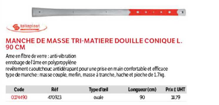 manche de masse tri-matière douille conique l. 90 cm