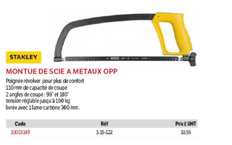 montue de scie à métaux opp stanley