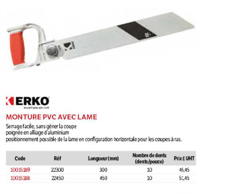 monture pvc avec lame