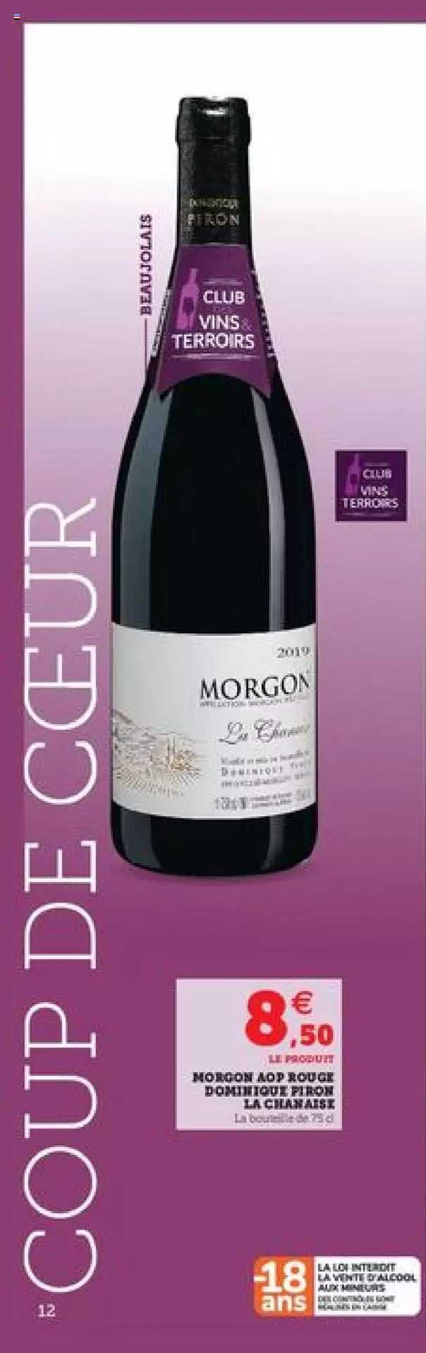 morgon aop rouge dominique piron la chanaise