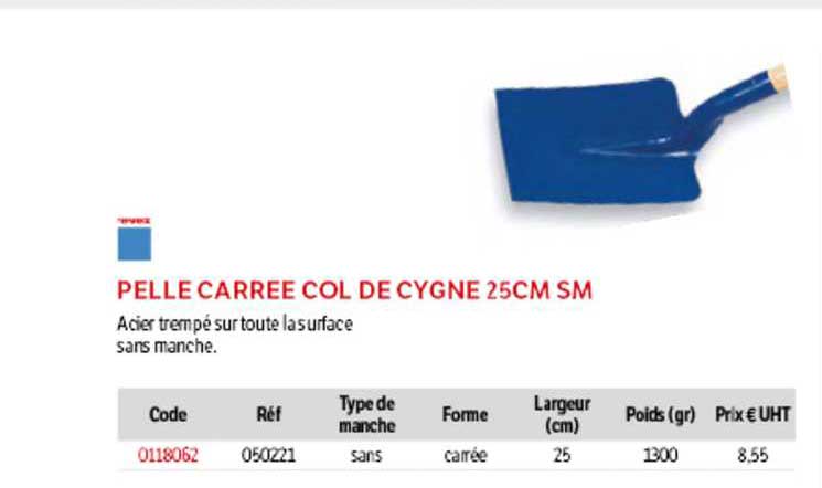pelle carrée col de cygne 25 cm sm