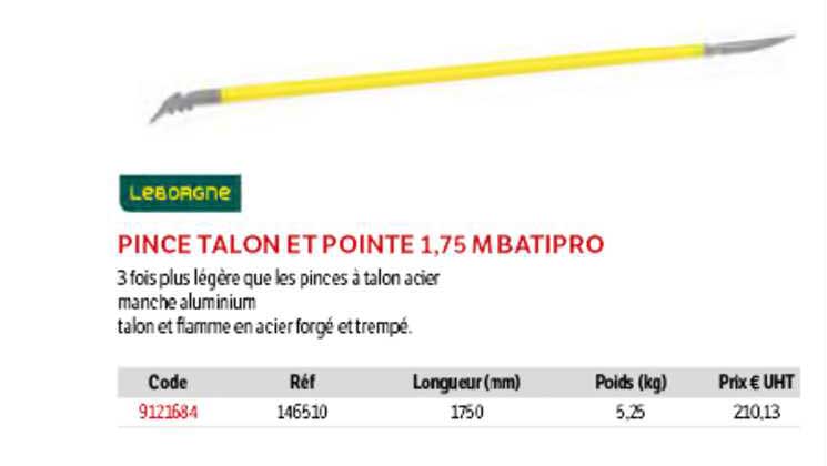 pince talon et pointe 1,75 m batipro leborgne