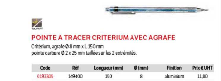 pointe à tracer criterium avec agrafe