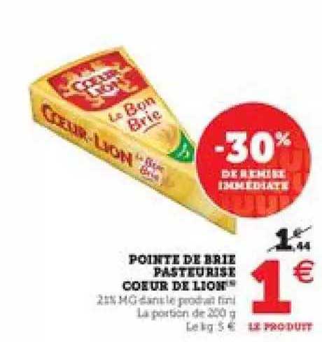 Pointe De Brie Pasteurisé Coeur De Lion -30% De Remise Immédiate