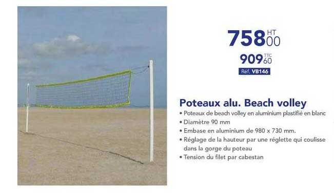 Poteaux alu. Beach volley