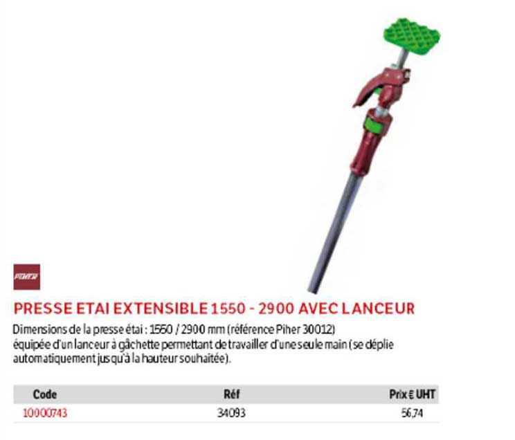 Press étai Extensible 1550 - 2900 Avec Lanceur