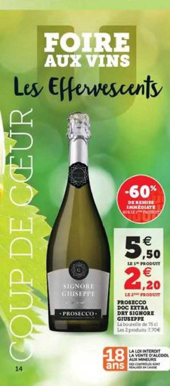 prosecco doc extra dry signore giuseppe -60% de remise immédiate