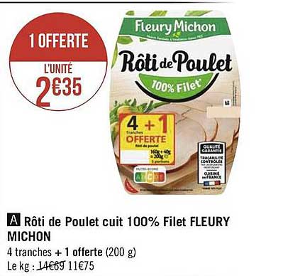 rôti de poulet cuit 100% filet fleury michon
