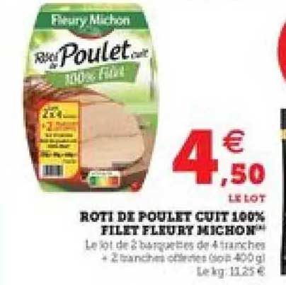 rôti de poulet cuit 100% filet fleury michon