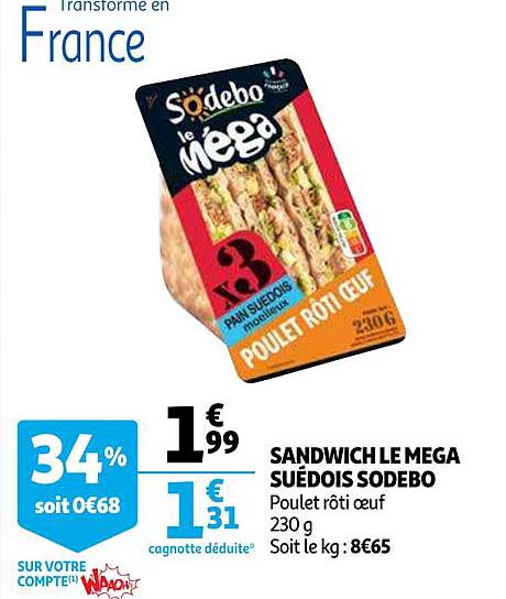 Sandwich Le Mega Suédois Sodebo