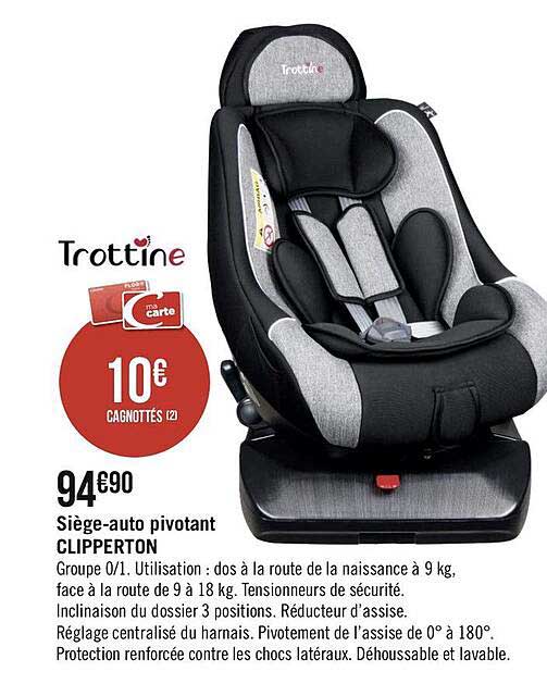 siège-auto pivotant clipperton trottine
