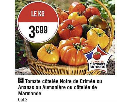 tomate côtelée noire de crimée ou ananas ou aumonière ou côtelée de marmande