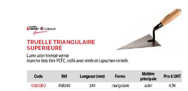truelle triangulaire supérieure