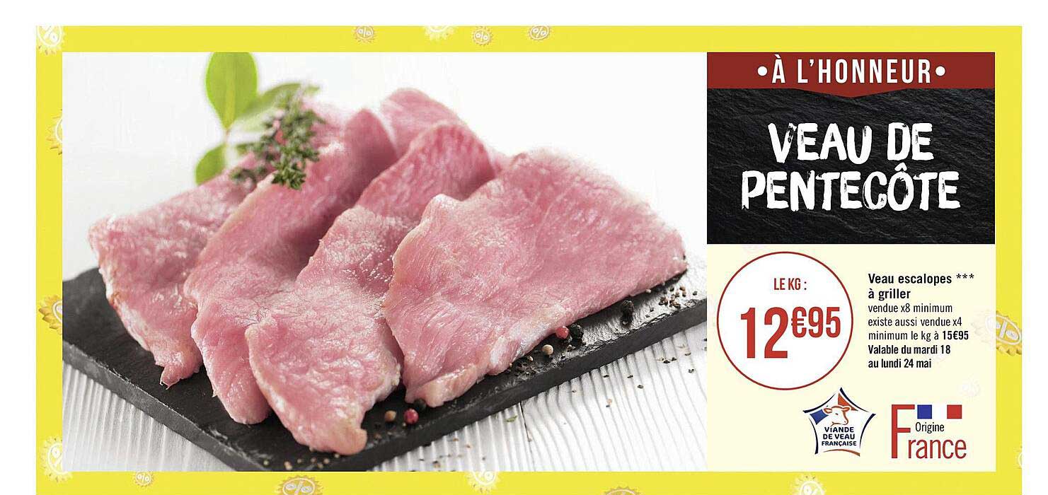 Veau : Escalopes à Griller