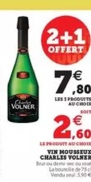vin mousseux chalres volner 2+1 offert