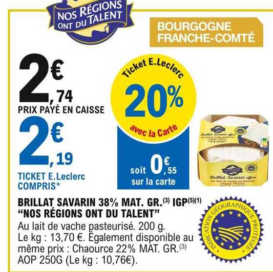 brillant savarin 38% mat. gr. igp "nos régions ont du talent"